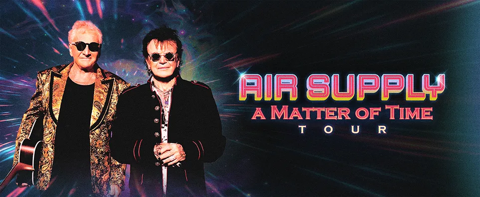 Air Supply - A Matter of Time Tour Info Page Header