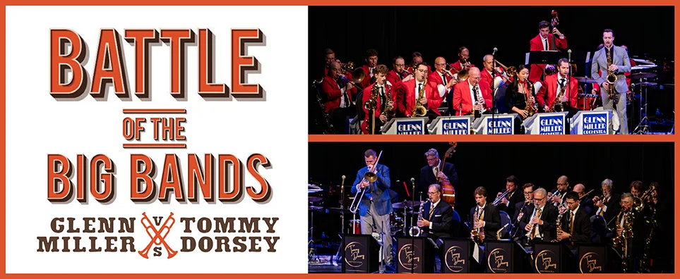 Battle of the Big Bands: Glenn Miller vs Tommy Dorsey Info Page Header